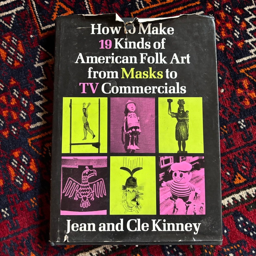 $10 or 3/$20 How to Make 19 Kinds of American Folk Art Book